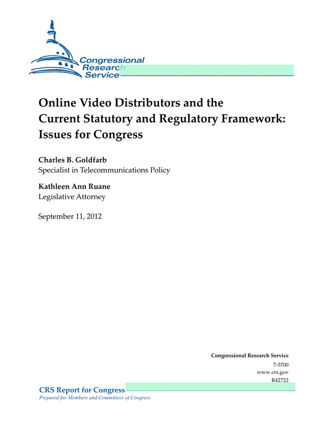 CRS Report For Congress Online Video Distributors And The Current Statutory And Regulatory Framework screenshot