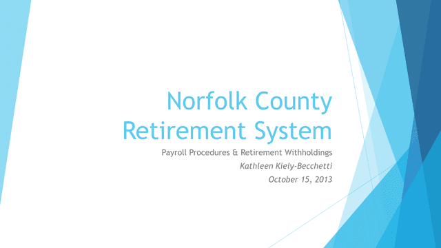 Norfolk County Retirement System Payroll Procedures  Retirement Withholdings screenshot