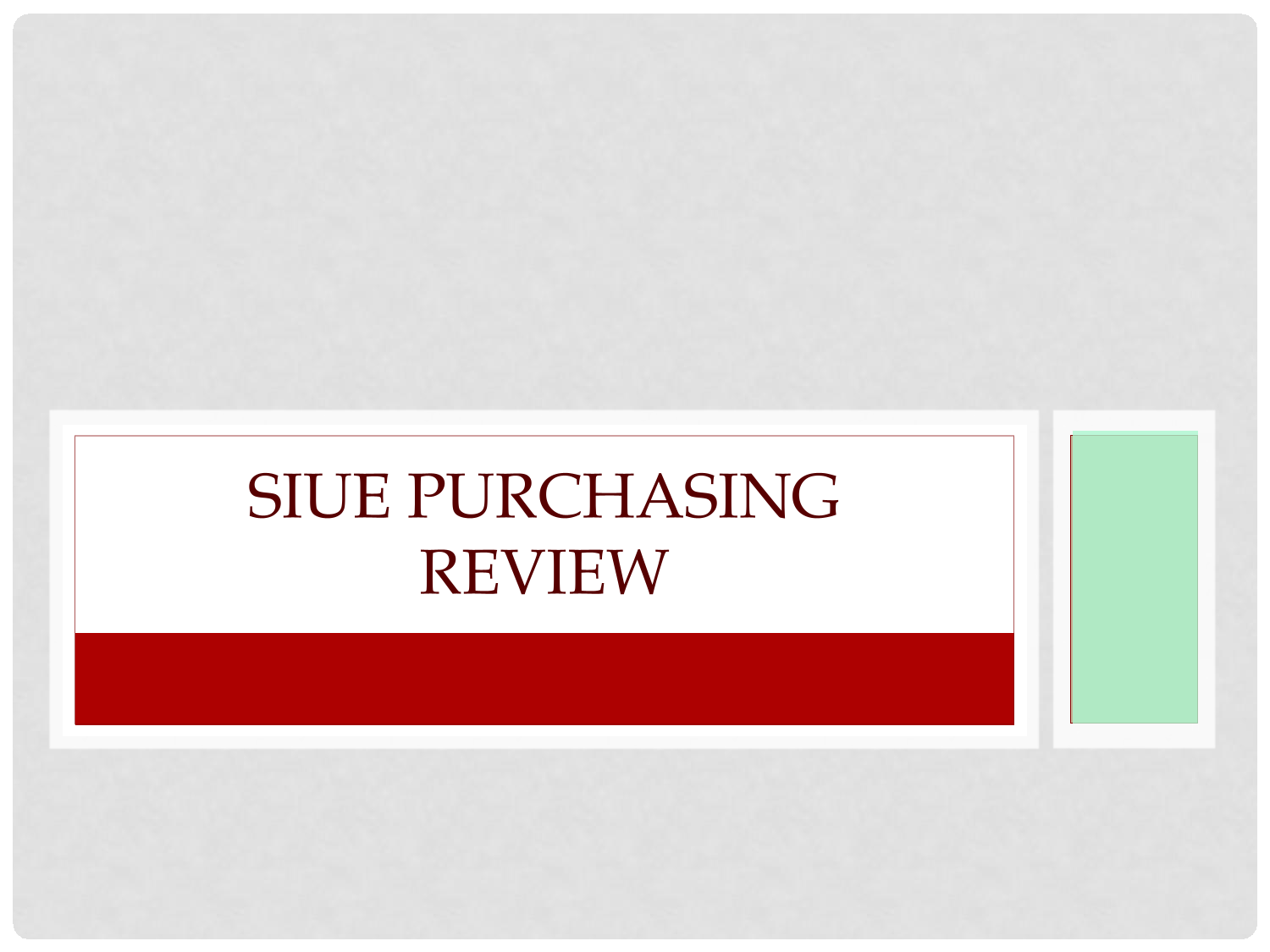 SIUE Purchasing Review screenshot