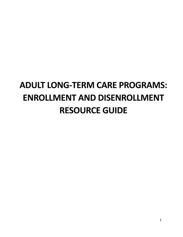 ADULT LONG TERM CARE PROGRAMS ENROLLMENT AND DISENROLLMENT RESOURCE GUIDE screenshot