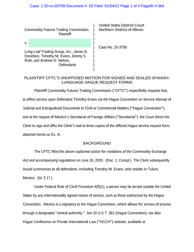 PLAINTIFF CFTCS UNOPPOSED MOTION FOR SIGNED AND SEALED SPANISH LANGUAGE HAGUE REQUEST FORMS screenshot