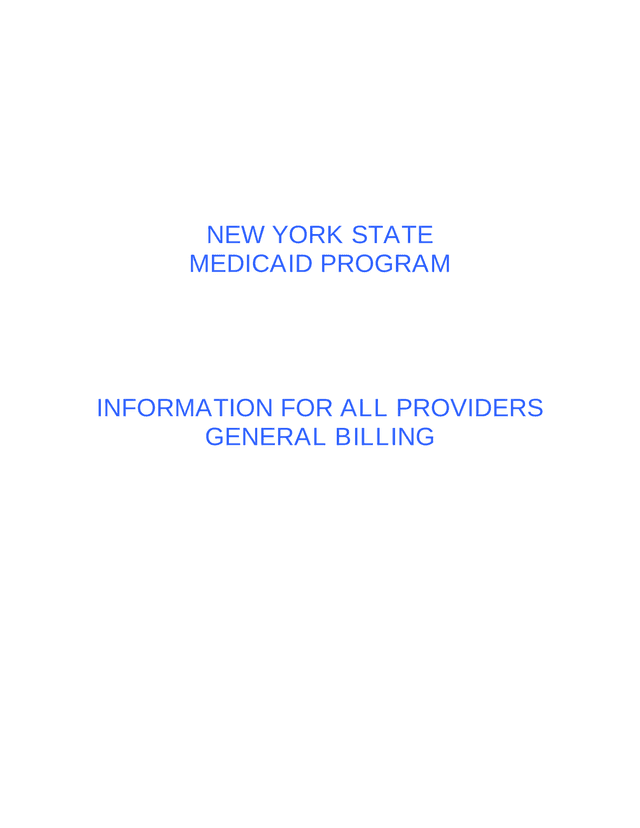NEW YORK STATE MEDICAID PROGRAM   INFORMATION FOR ALL PROVIDERS GENERAL BILLING screenshot