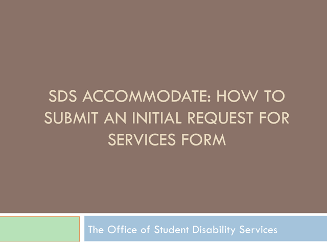 SDS ACCOMMODATE HOW TO SUBMIT AN INITIAL REQUEST FOR SERVICES FORM screenshot
