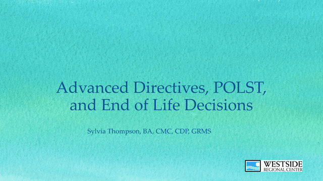 Advanced Directives, POLST, And End Of Life Decisions screenshot