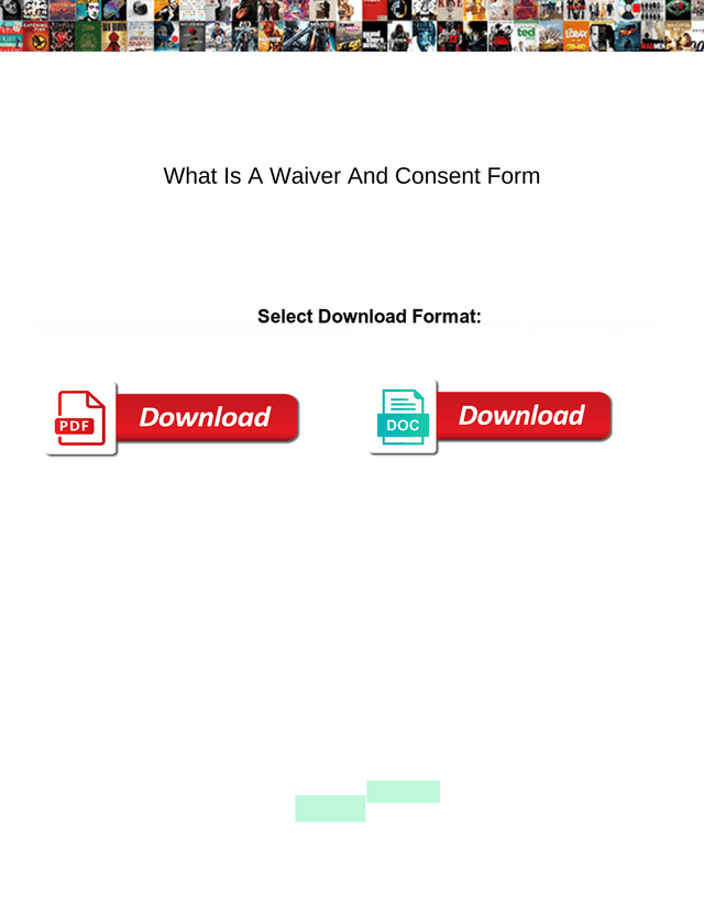 What Is A Waiver And Consent Form screenshot