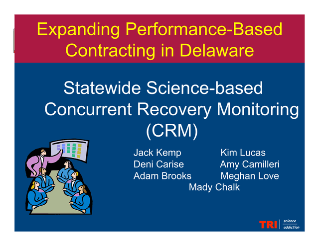 Expanding Performance Based Contracting In Delaware Statewide Science Based Concurrent Recovery Moni screenshot