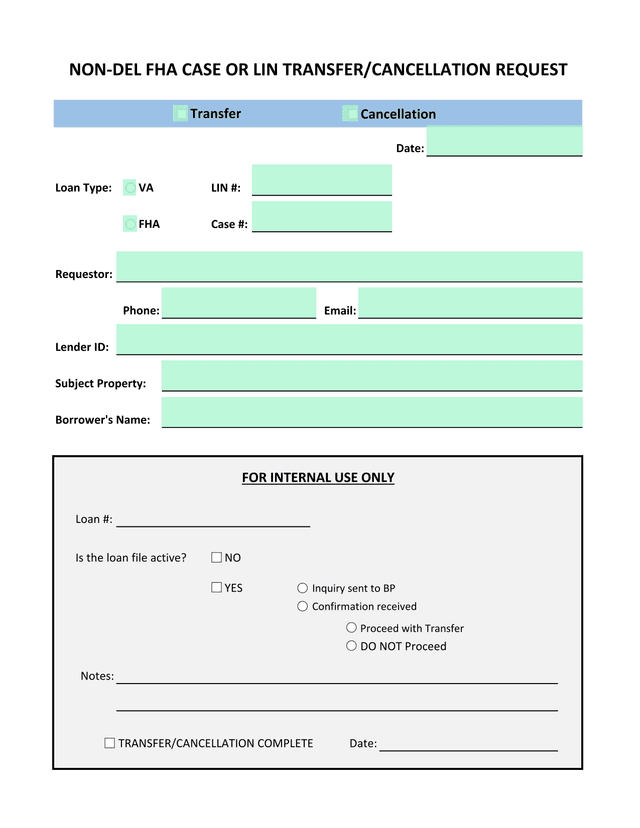 NON DEL FHA CASE OR LIN TRANSFERCANCELLATION REQUEST screenshot