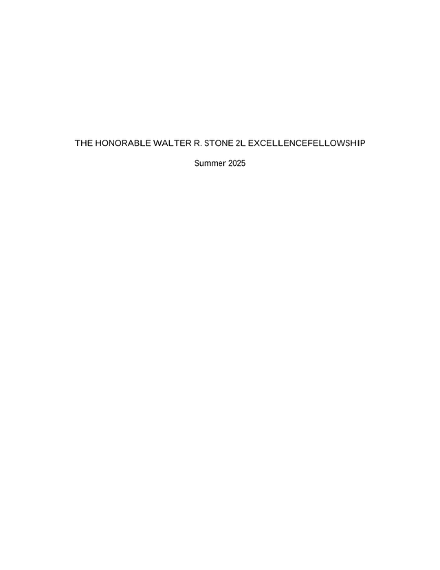 The Honorable Walter R. Stone 2L Excellence Fellowship screenshot