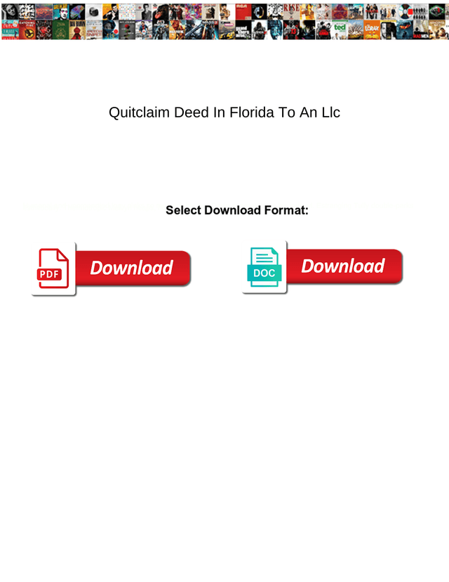 Quitclaim Deed In Florida To An LLC screenshot