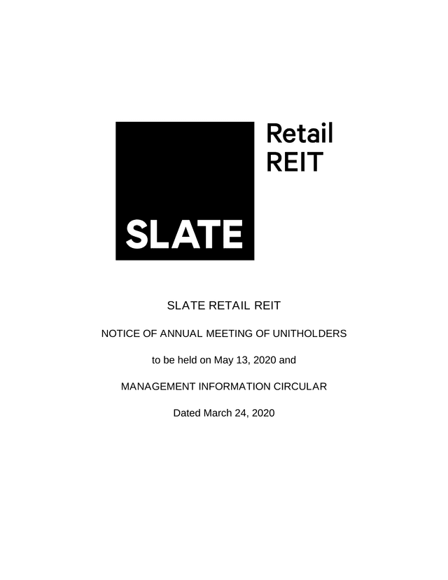 Slate Retail REIT Notice Of Annual Meeting Of Unitholders screenshot
