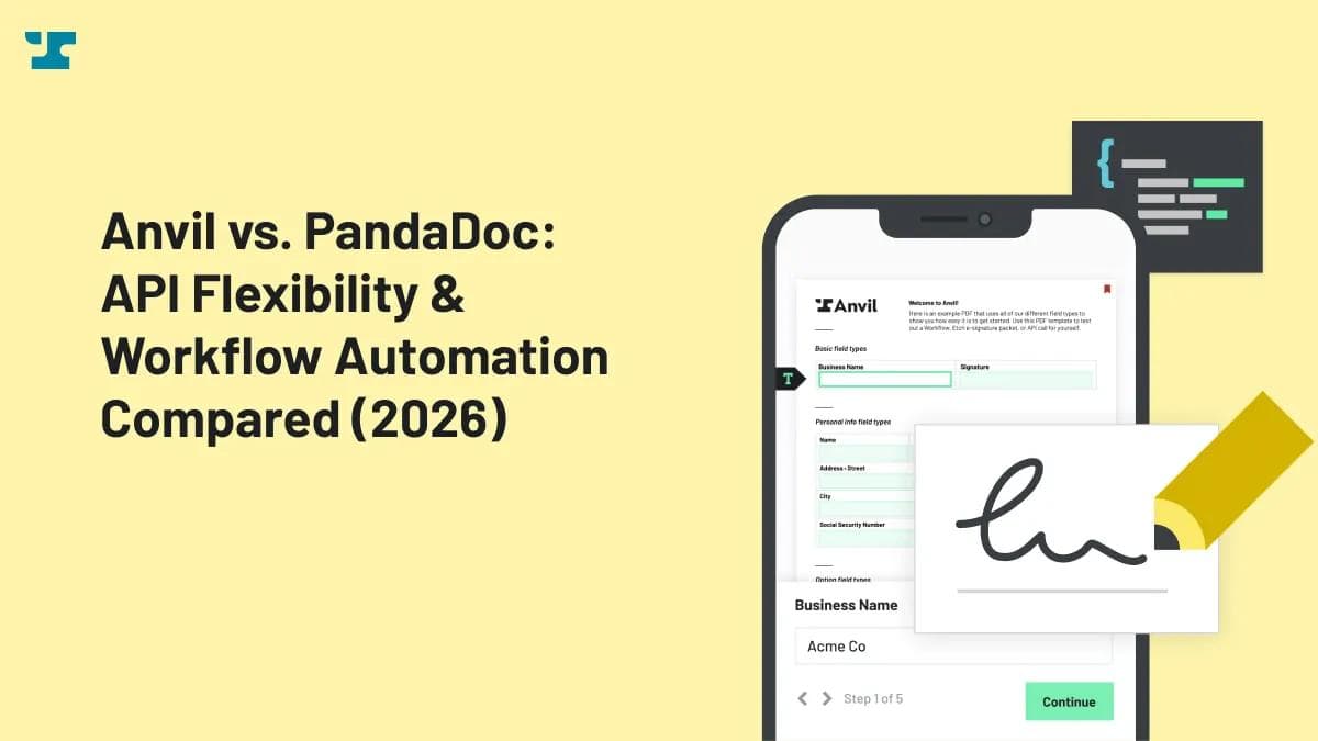 Anvil vs. PandaDoc: API Flexibility and Workflow Automation Compared (2026)